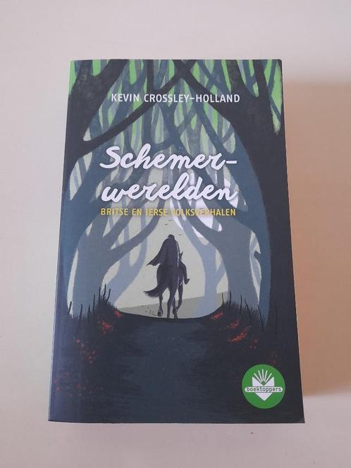 Kevin Crossley-Holland - Schemerwerelden, Boeken, Sprookjes en Fabels, Nieuw, Ophalen of Verzenden