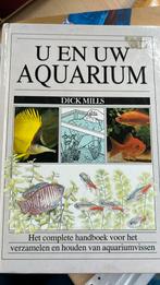D. Mills - U en uw aquarium, Ophalen of Verzenden, Zo goed als nieuw, D. Mills