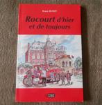 Rocourt d' hier et de toujours (Robert Ruwet)  -  Liège, Enlèvement ou Envoi