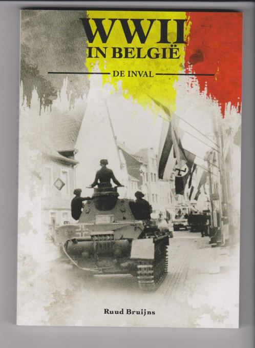 W. O. II in België de inval, Livres, Guerre & Militaire, Utilisé, Général, Deuxième Guerre mondiale, Enlèvement ou Envoi