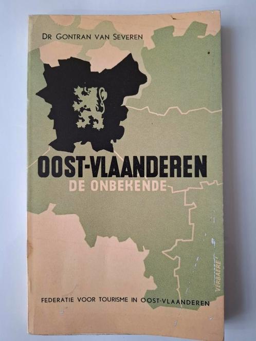 Oost-Vlaanderen - De onbekende - Gontran van Severen, Boeken, Geschiedenis | Stad en Regio, Gelezen, Ophalen