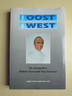 Van Oost naar West, De memoires van dokter Fernand Van Damme, Ophalen of Verzenden, 20e eeuw of later, Zo goed als nieuw