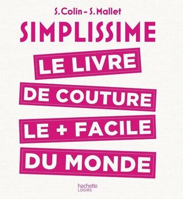 Simplissime: Le livre de couture le plus facile du monde beschikbaar voor biedingen