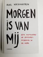 Morgen is van mij  - Roel Verschueren - Misbruik in de kerk, Boeken, Roel Verschueren, Nieuw, Ophalen, 20e eeuw of later