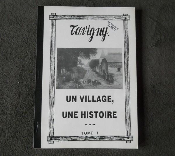 Tavigny : un village , une histoire (tome 1) - Houffalize, Boeken, Geschiedenis | Nationaal, Gelezen, Ophalen of Verzenden