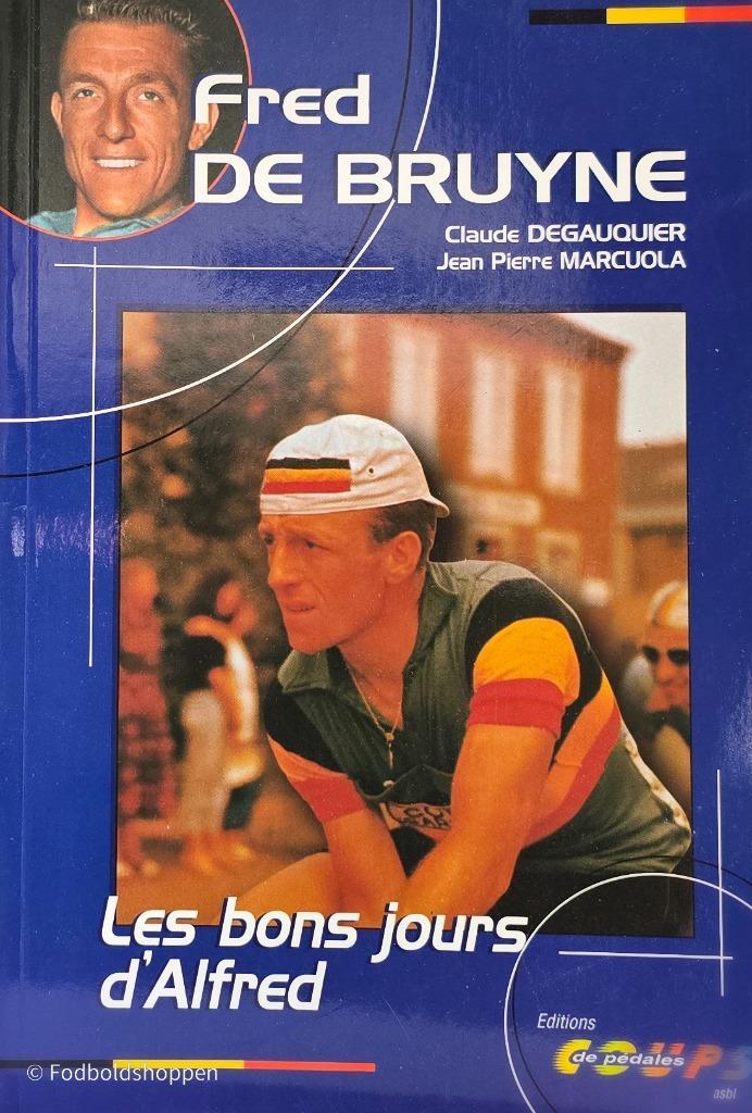 Wielersport - Fred De Bruyne, Boeken, Sportboeken, Zo goed als nieuw, Ophalen of Verzenden