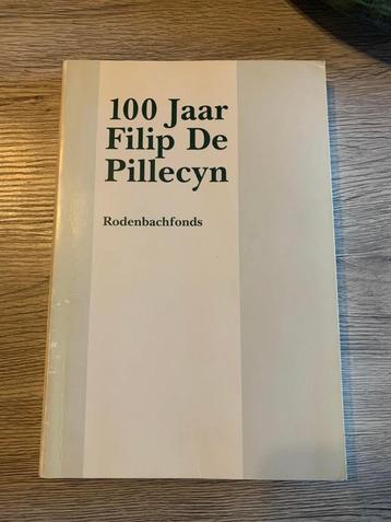 (VLAAMSE BEWEGING LITERATUUR ANCIAUX) 100 jaar Filip De Pill