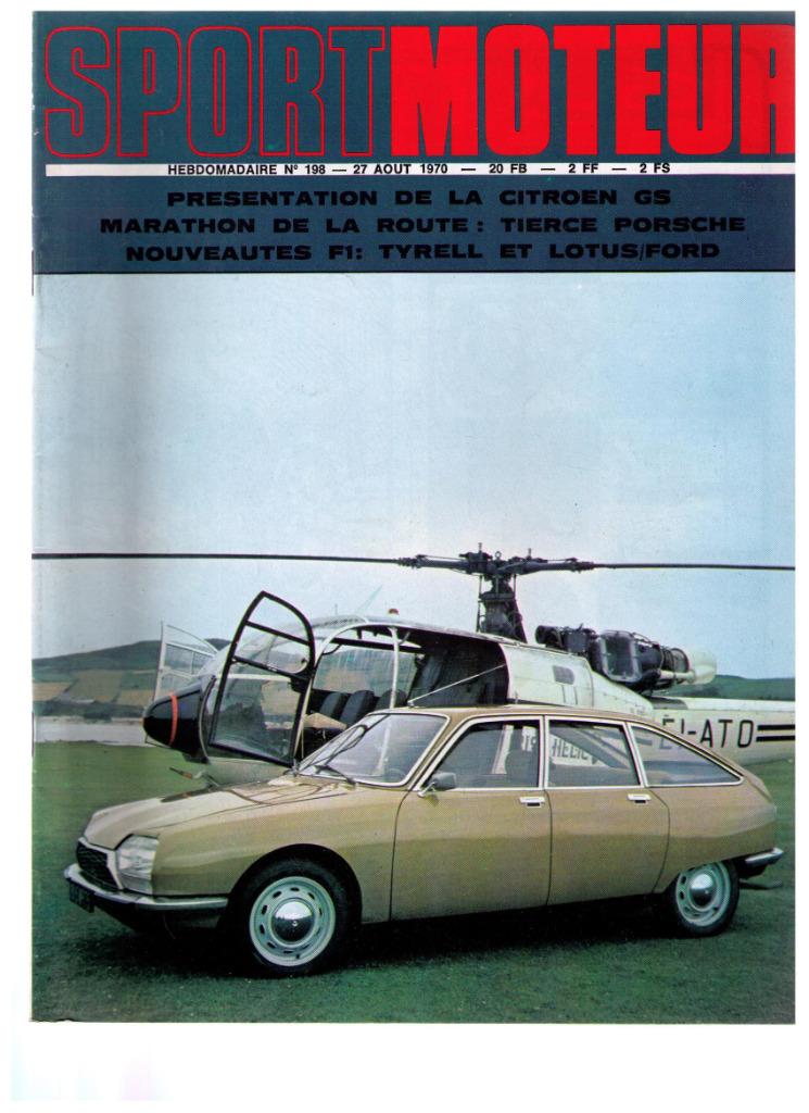 Sport Moteur nr 198, 08/1970 - Essai : Citroën GS..., Livres, Enlèvement ou Envoi, Utilisé, Collectif, Citroën