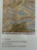 Het Sint-Franciscus Xaveriusziekenhuis 128 blz, Boeken, Ophalen of Verzenden, Zo goed als nieuw
