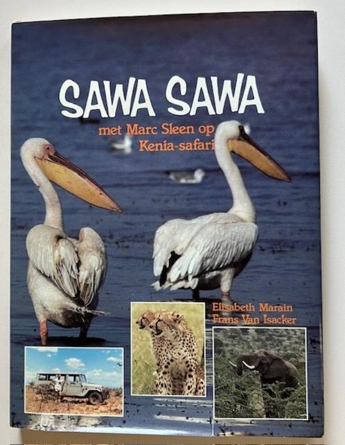 SAWA SAWA - OP SAFARI MET MARC SLEEN - NERO, Boeken, Reisverhalen, Gelezen, Afrika, Verzenden