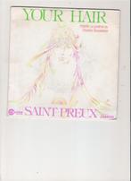 Saint Preux - Your Hair - Le rêve, Cd's en Dvd's, Gebruikt, 7 inch, Single, Ophalen of Verzenden