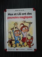 Max et Lili ont des pouvoirs magiques, Ophalen of Verzenden, Zo goed als nieuw