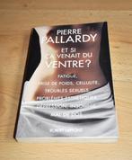 Et si ça venait du ventre ?  Pierre Pallardy livre état neuf, Ophalen of Verzenden, Zo goed als nieuw, Gezondheid en Conditie