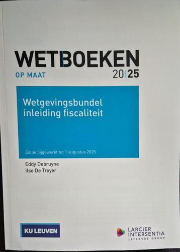 Wetboeken op maat inleiding fiscaliteit 2025 nieuw beschikbaar voor biedingen