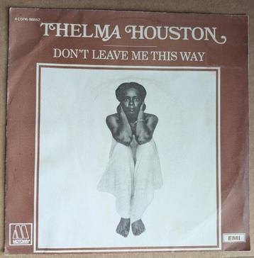 Thelma Houston - Don't Leave Me This Way - Vinyle 45T beschikbaar voor biedingen
