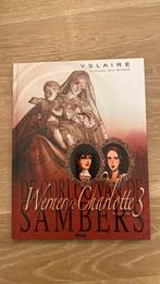Yslaire samber werner charlotte deel 3 HC eerste druk 2013, Boeken, Stripverhalen, Ophalen of Verzenden, Nieuw