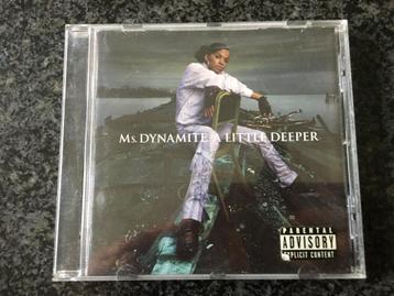 CD Ms. Dynamite - A Little Deeper beschikbaar voor biedingen