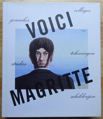 René Magritte, 2006 Voici Magritte , Rotterdam