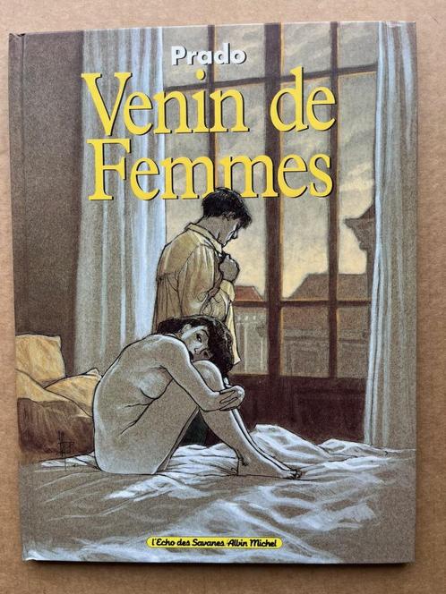 Venin de Femmes - Prado - Albin Michel - EO1996, Boeken, Stripverhalen, Verzenden