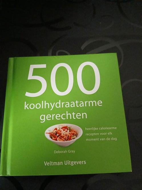 Deborah Gray - 500 koolhydraatarme gerechten, Boeken, Kookboeken, Ophalen of Verzenden