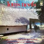 LOUS NEEFS * - MIJN DORPJE IN DE KEMPEN > LP, Cd's en Dvd's, Ophalen of Verzenden, Zo goed als nieuw, 12 inch, Levenslied of Smartlap