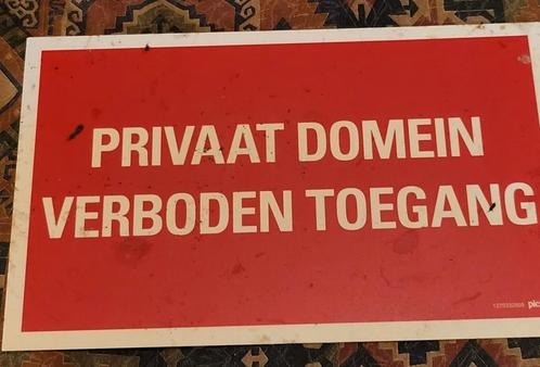 Bord privaat domein verboden toegang, Verzamelen, Merken en Reclamevoorwerpen, Zo goed als nieuw, Ophalen of Verzenden