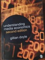 Understanding media economics second edition, Gillian Doyle, Boeken, Ophalen of Verzenden, Zo goed als nieuw