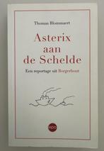 Asterix aan de Schelde. Een reportage uit Borgerhout, Ophalen of Verzenden