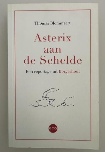 Asterix aan de Schelde. Een reportage uit Borgerhout beschikbaar voor biedingen