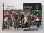 Boek Historie WK Wielrennen Koers Limburg Fotoboek, Lopen en Fietsen, Verzenden