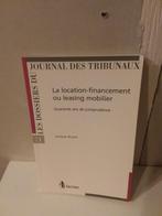 F. Bruyns - La location-financement ou leasing mobilier, Boeken, Ophalen of Verzenden, Zo goed als nieuw