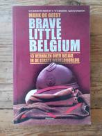 Brave little Belgium. 13 verhalen over België in de Eerste W, Gelezen, Algemeen, Ophalen of Verzenden, Voor 1940