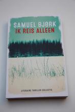 Ik reis alleen * samuel bjork, Boeken, Ophalen of Verzenden, Zo goed als nieuw