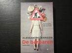 De barbaren  -Alessandro  Baricco-, Ophalen of Verzenden