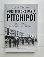 We gaan niet naar Pitchipoï: de Drancy Camp Tunnel, Boeken, Ophalen of Verzenden, Janet Thorpe, Tweede Wereldoorlog, Gelezen
