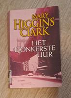Mary Higgins Clark: Het donkerste uur, Livres, Policiers, Mary Higgins Clark, Utilisé, Enlèvement ou Envoi
