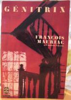 "Génitrix" François Mauriac (1923), Livres, Littérature, Europe autre, Utilisé, Enlèvement ou Envoi, François Mauriac