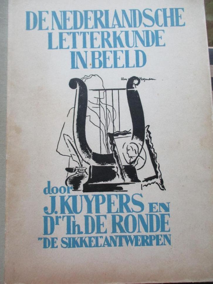 De Nederlandsche Letterkunde in Beeld, Antiquités & Art, Antiquités | Livres & Manuscrits, Enlèvement ou Envoi