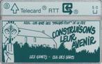 Télécarte Phonecard belge 211 A.M.T. (Construisons leur Aven, Ophalen
