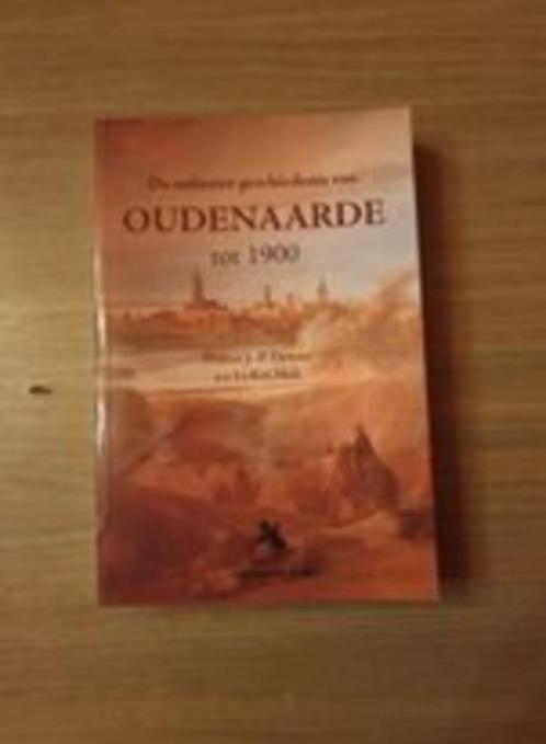 OUDENAARDE De militaire geschiedenis van Oudenaarde tot 1900, Boeken, Oorlog en Militair, Nieuw, Algemeen, Ophalen of Verzenden