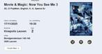 1 Movie & Magic: Now You See Me 3 17/11 kinepolis Leuven, Tickets en Kaartjes, Eén persoon, Ticket of Toegangskaart