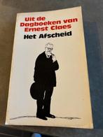 Uit de dagboeken van Ernest Claes. Het afscheid, Gelezen, Ophalen