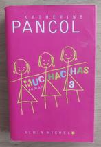 Katherine Pancol - Muchachas 3, Boeken, Europa overig, Ophalen of Verzenden, Zo goed als nieuw, Katherine Pancol