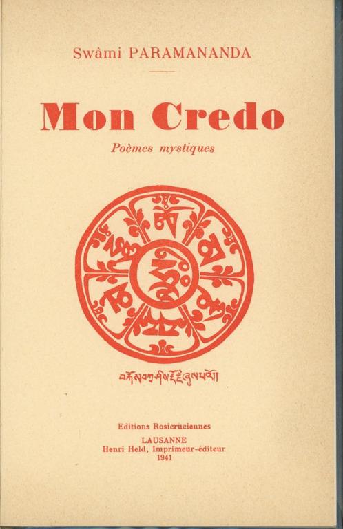 Swami Paramananda: Mon Credo , poèmes mystiques, Boeken, Esoterie en Spiritualiteit, Gelezen, Ophalen of Verzenden