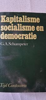 Boek maatschappij ´Kapitalisme, socialisme en democratie´, Enlèvement, Comme neuf, Société, J.A. Schumpeter