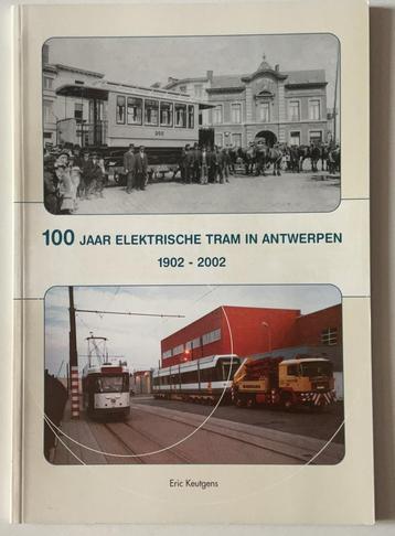 100 jaar elektrische tram in Antwerpen (1902-2002) beschikbaar voor biedingen