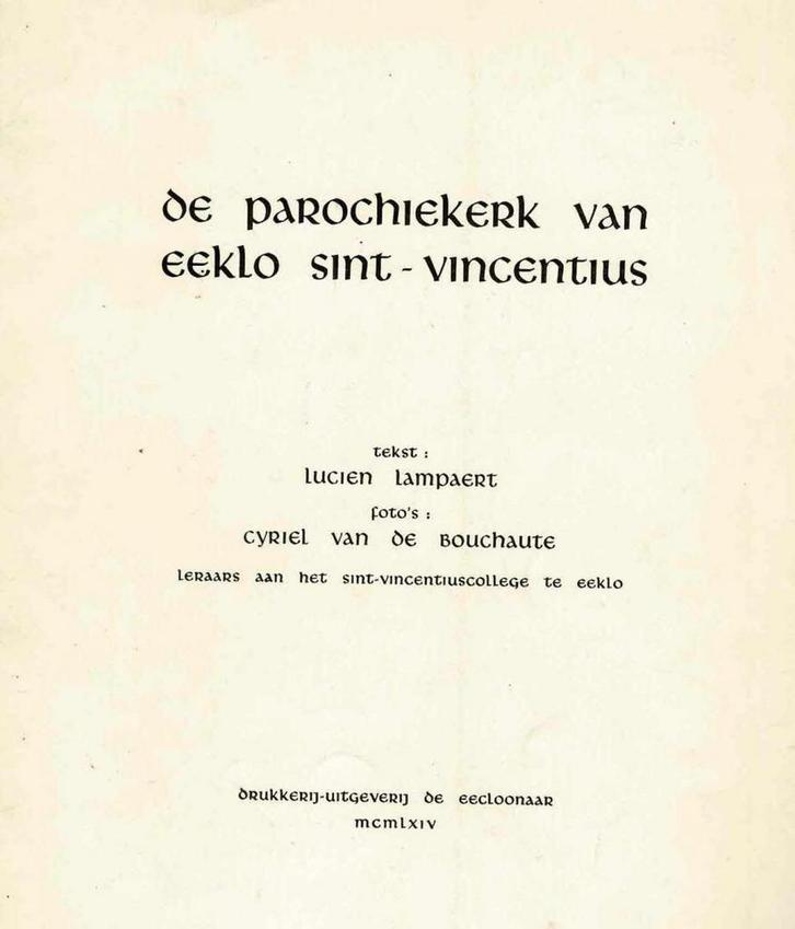 De parochiekerk van Eeklo Sint-Vincentius, Boeken, Geschiedenis | Stad en Regio, Gelezen, Ophalen of Verzenden