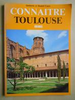 Quitterie et Daniel Cazes, Connaître Toulouse, Quitterie et Daniel Cazes, Utilisé, Enlèvement ou Envoi, Guide ou Livre de voyage