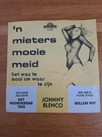 Vinylsingle 7" Johnny Blenco 'n mieters mooie meid, Ophalen, Gebruikt, Pop