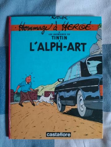 Tintin l''alph art cartonnée hommage à Hergé avec dédicace, Enlèvement ou Envoi, Une BD, Utilisé, Herge